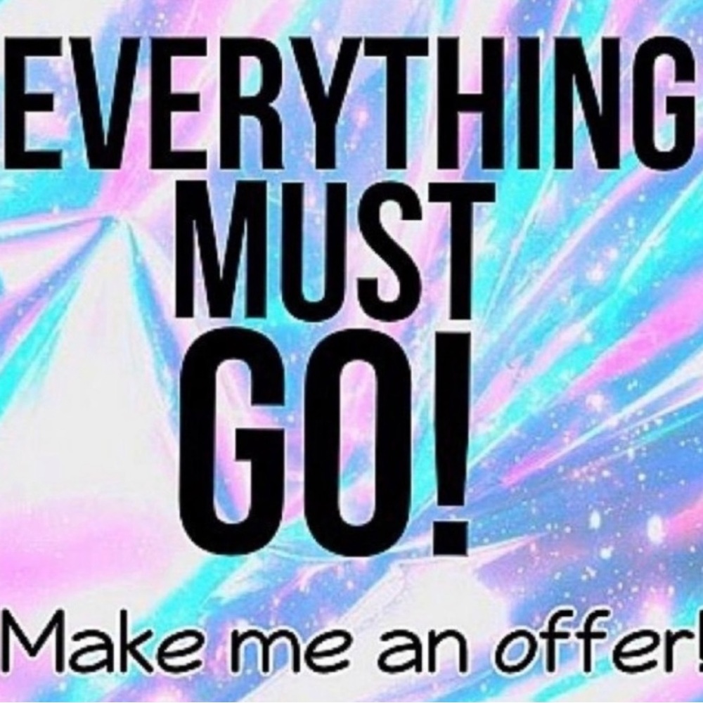 Everything Must go!